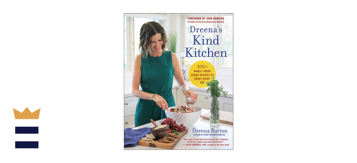 &quot;Dreena's Kind Kitchen: 100 Whole-Foods Vegan Recipes to Enjoy Every Day&quot; by Dreena Burton