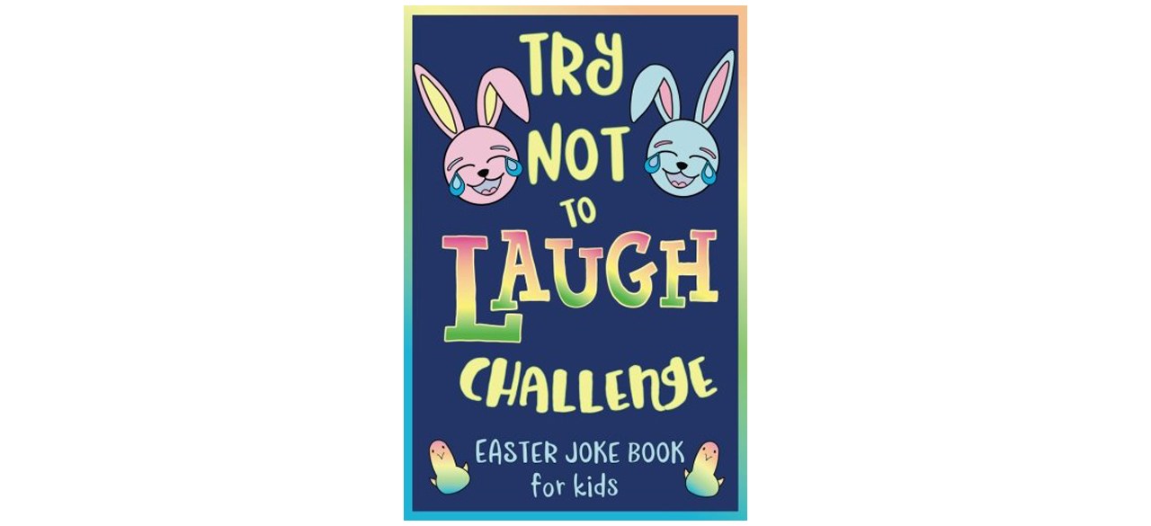 Try Not To Laugh Challenge Easter Joke Book