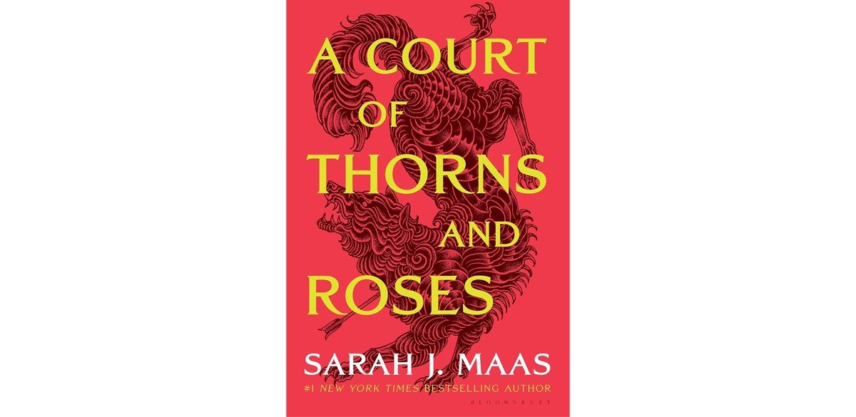 A Court of Thorns and Roses