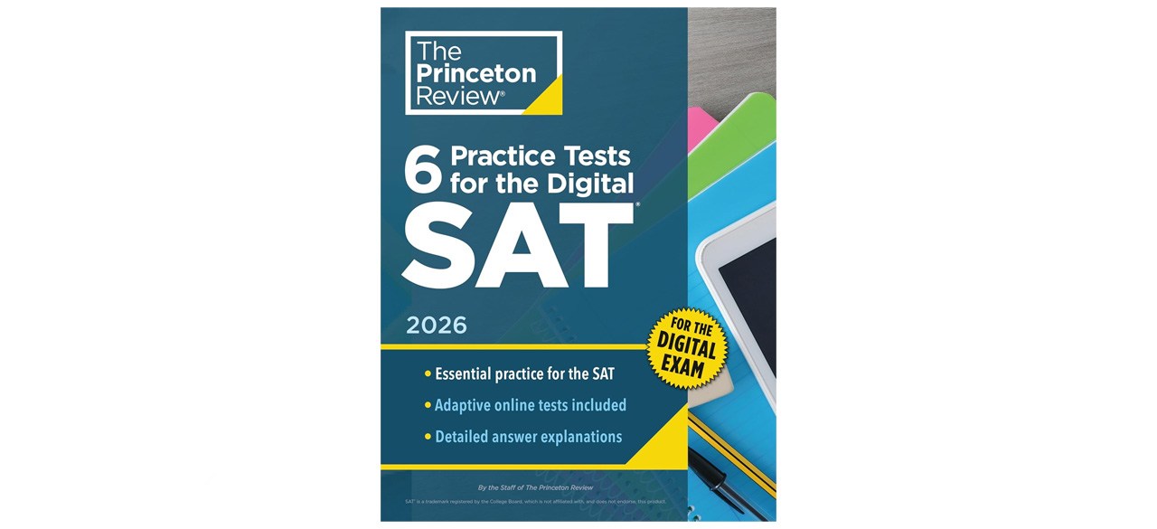 6 Practice Tests for the Digital SAT, 2026