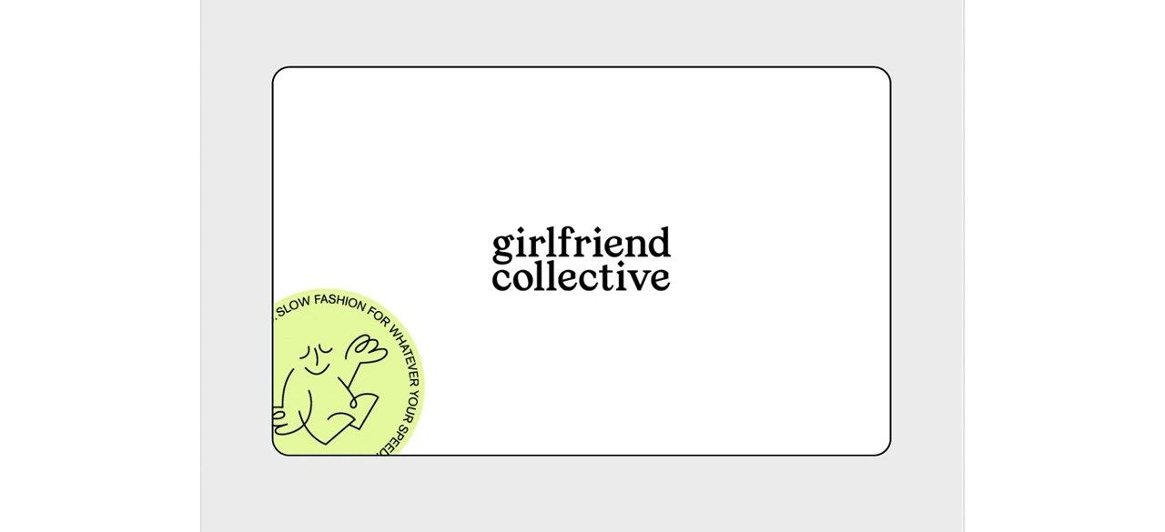 Best Girlfriend Collective Gift Card