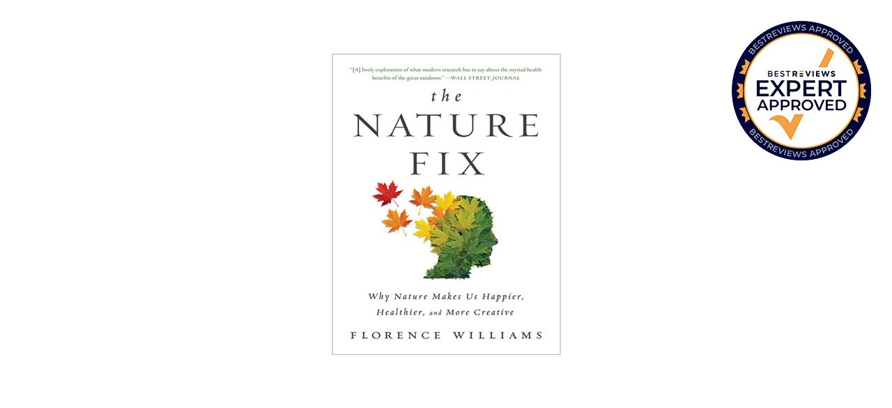 Best “The Nature Fix” by Florence Williams