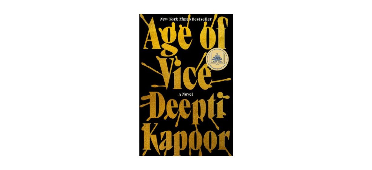 “Age of Vice” by Deepti Kapoor