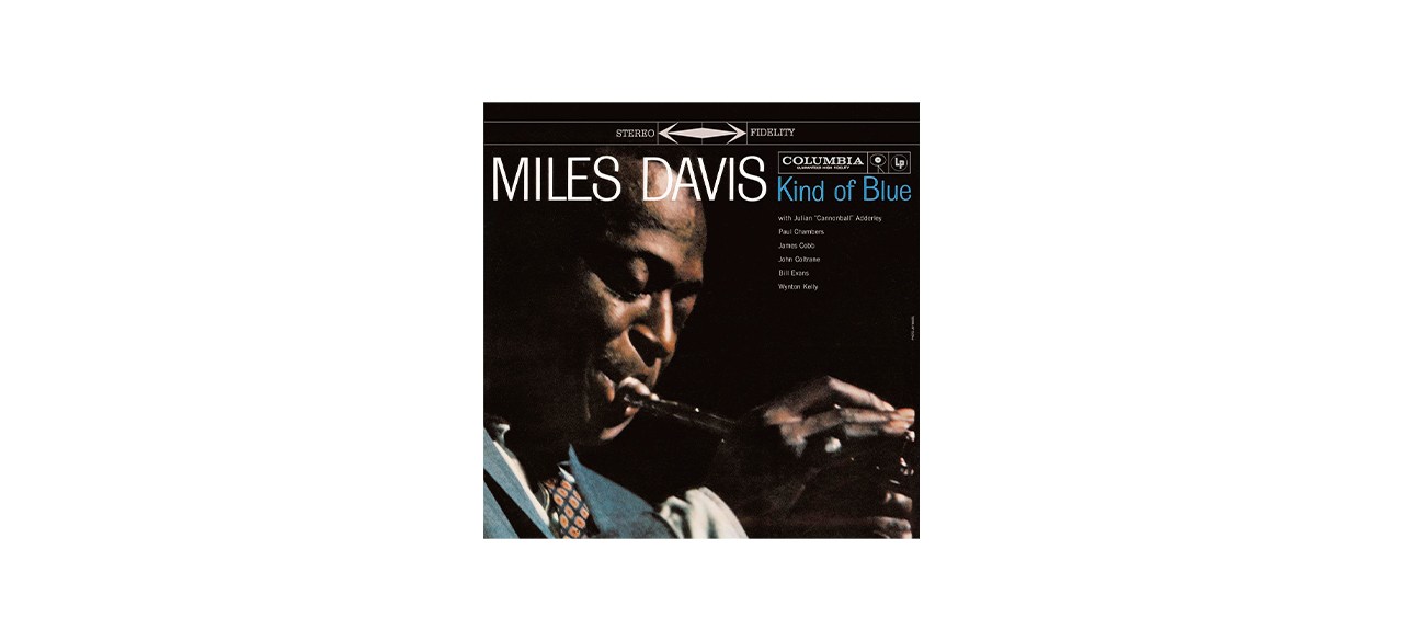 Best Miles Davis Kind of Blue