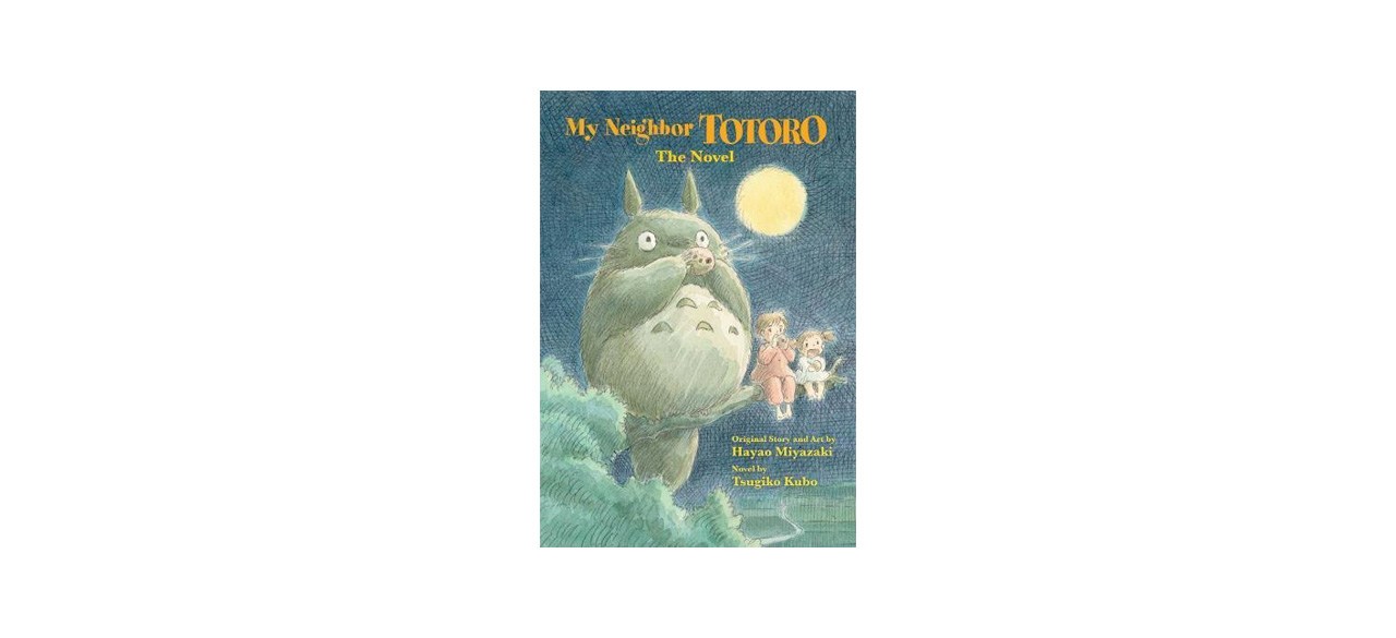 Best My Neighbor Totoro- The Novel