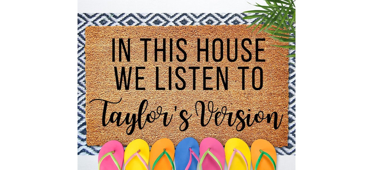 Best In This House, We Listen to Taylor’s Version Doormat