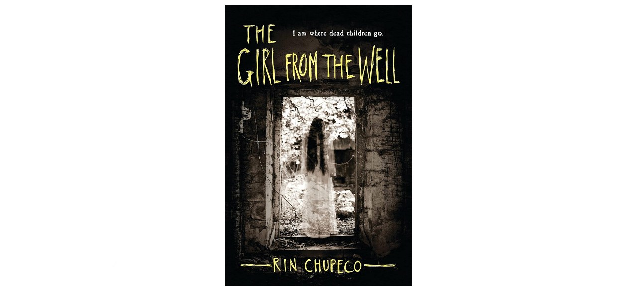 The Girl from the Well by Rin Chupeco