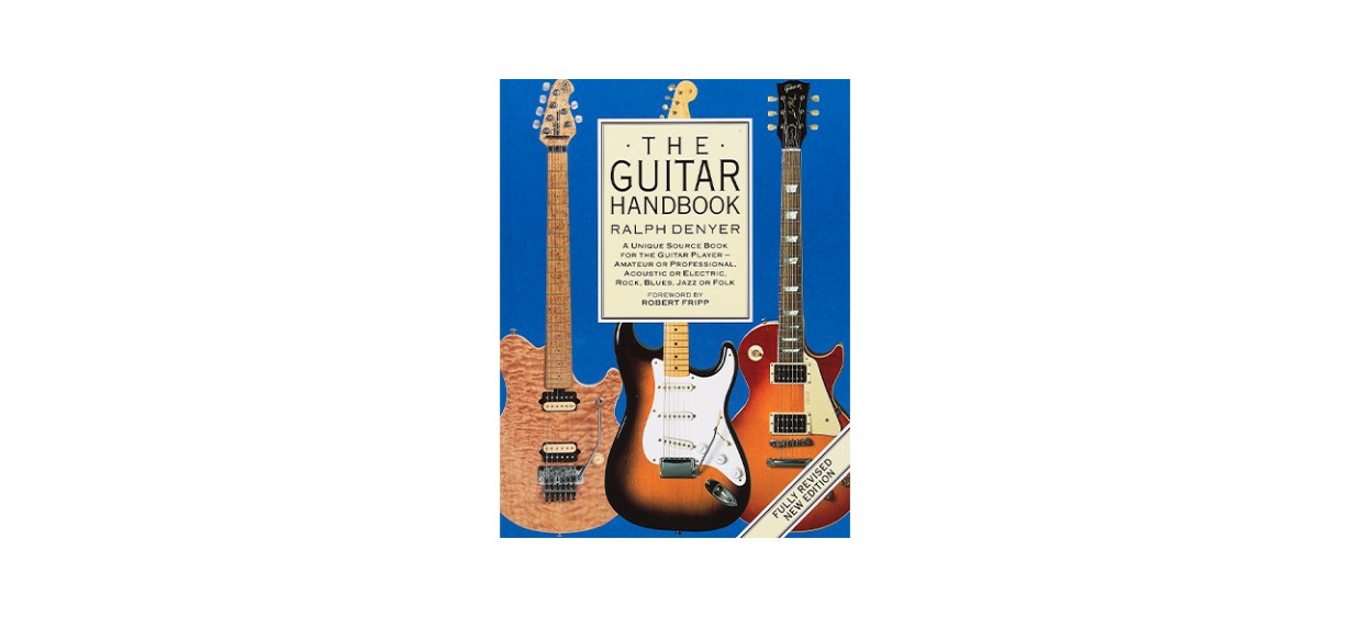 Best The Guitar Handbook- A Unique Source Book for the Guitar Player Best The Guitar Handbook- A Unique Source Book for the Guitar Player