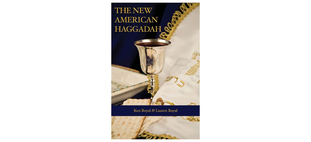 “The New American Haggadah: A Simple Passover Seder for the Whole Family”