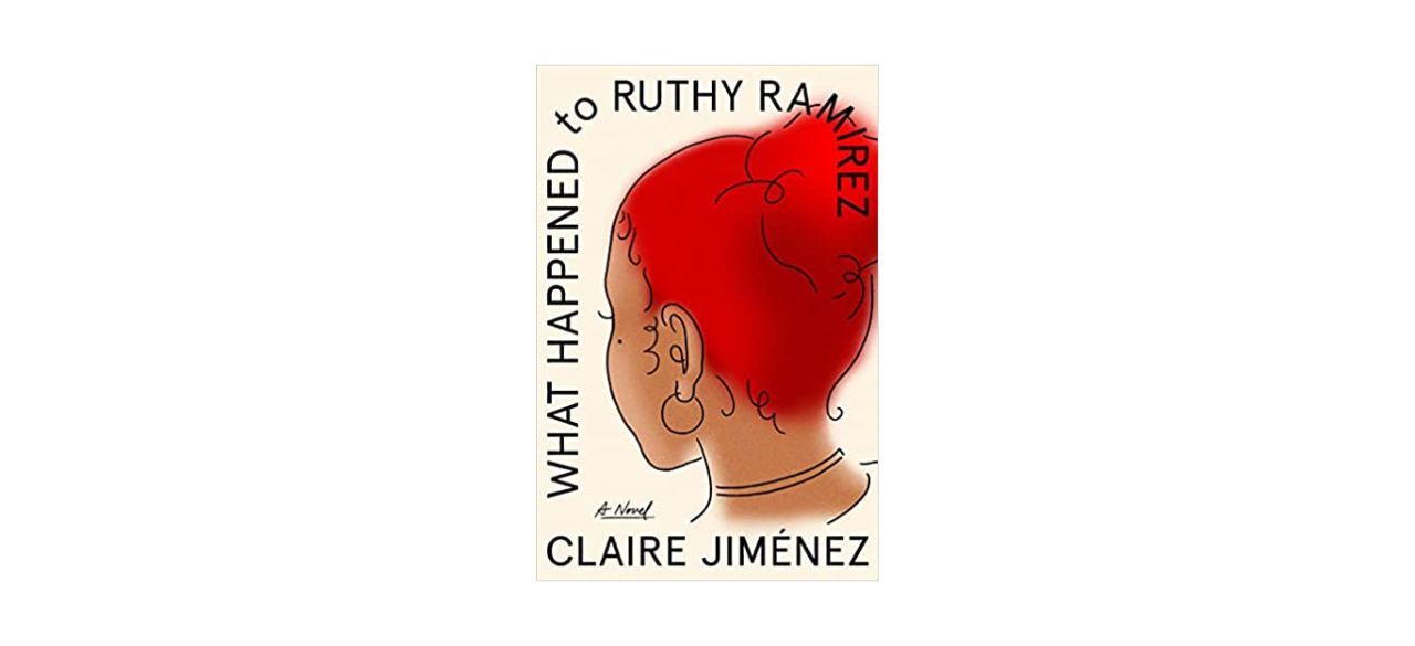 Best What Happened to Ruthy Ramirez by Claire Jimenez