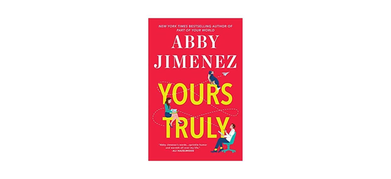 Best Yours Truly by Abby Jimenez