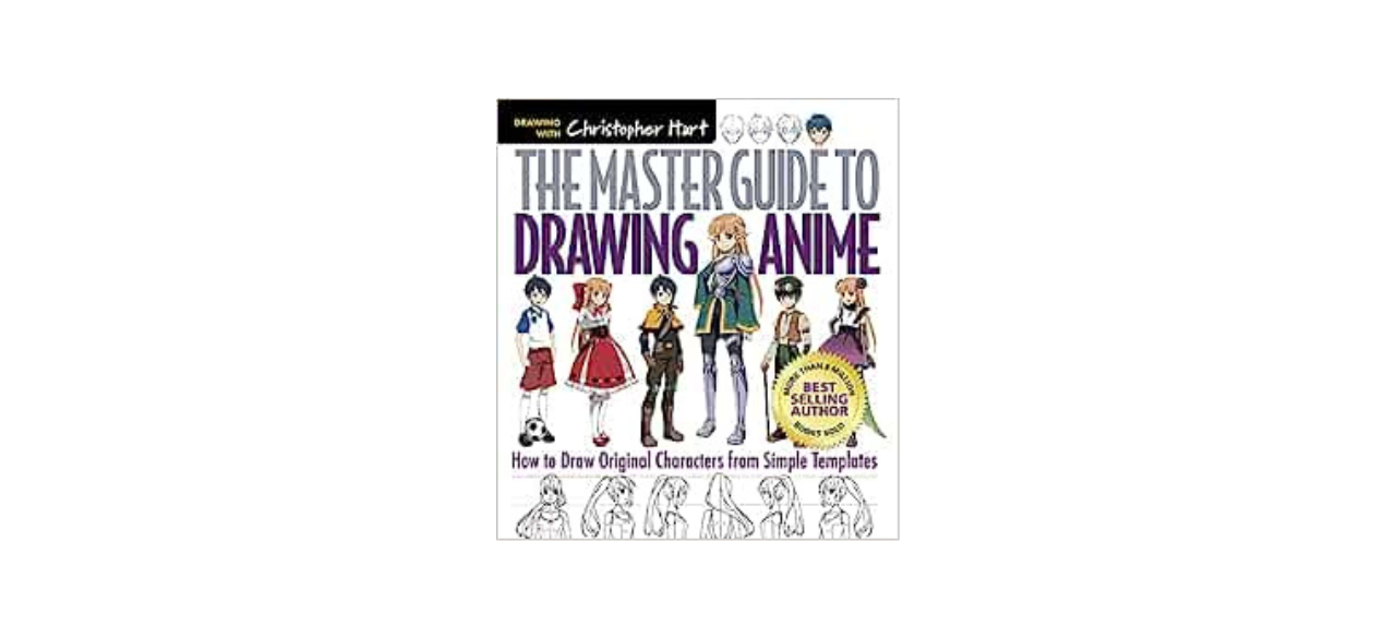 The Master Guide to Drawing Anime” by Christopher Hart