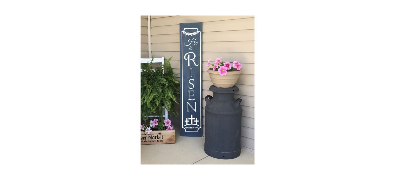 CuttinUpCustomDieCut He Is Risen Easter Porch Sign