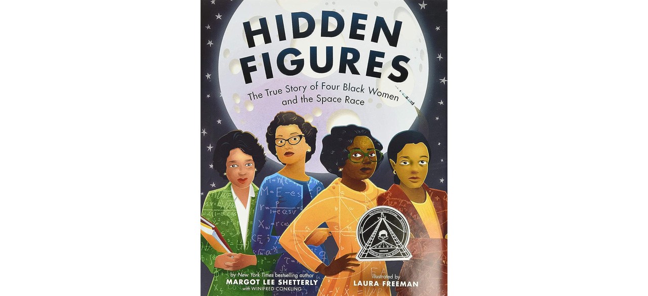 Hidden Figures: The True Story of Four Black Women and the Space Race by Margot Lee Shetterly-black-history-month-books-for-kids
