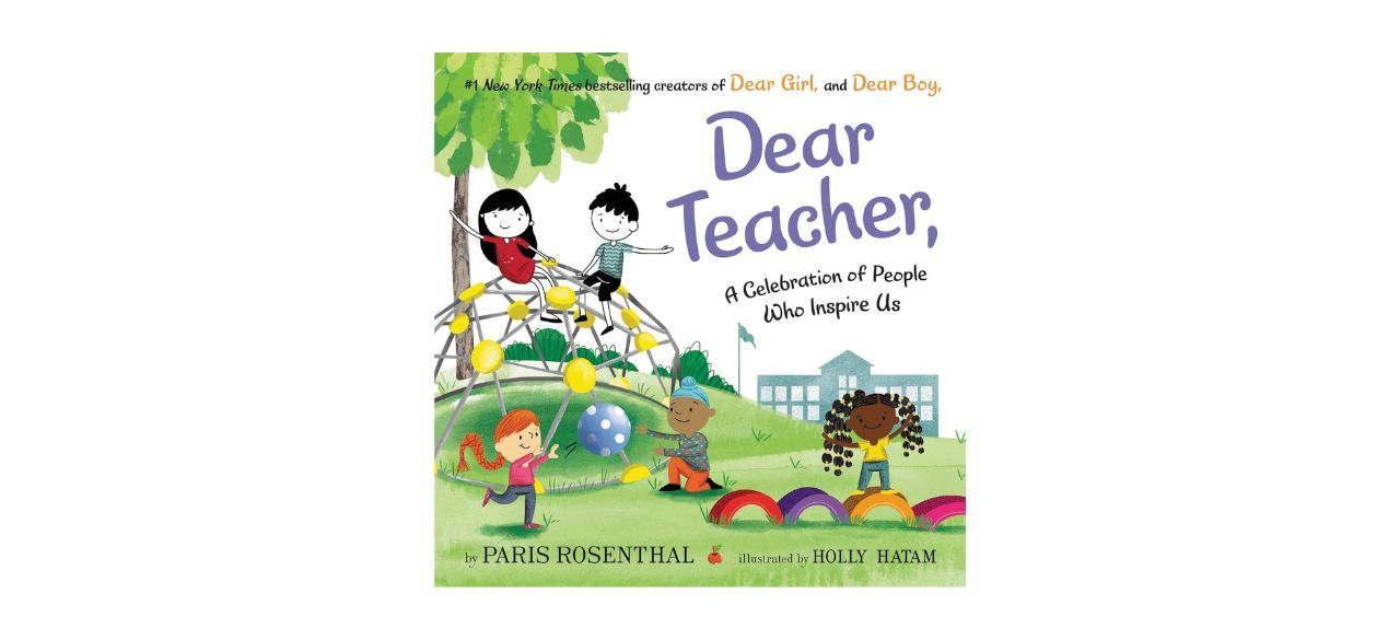 Dear Teacher: A Celebration of People Who Inspire Us book