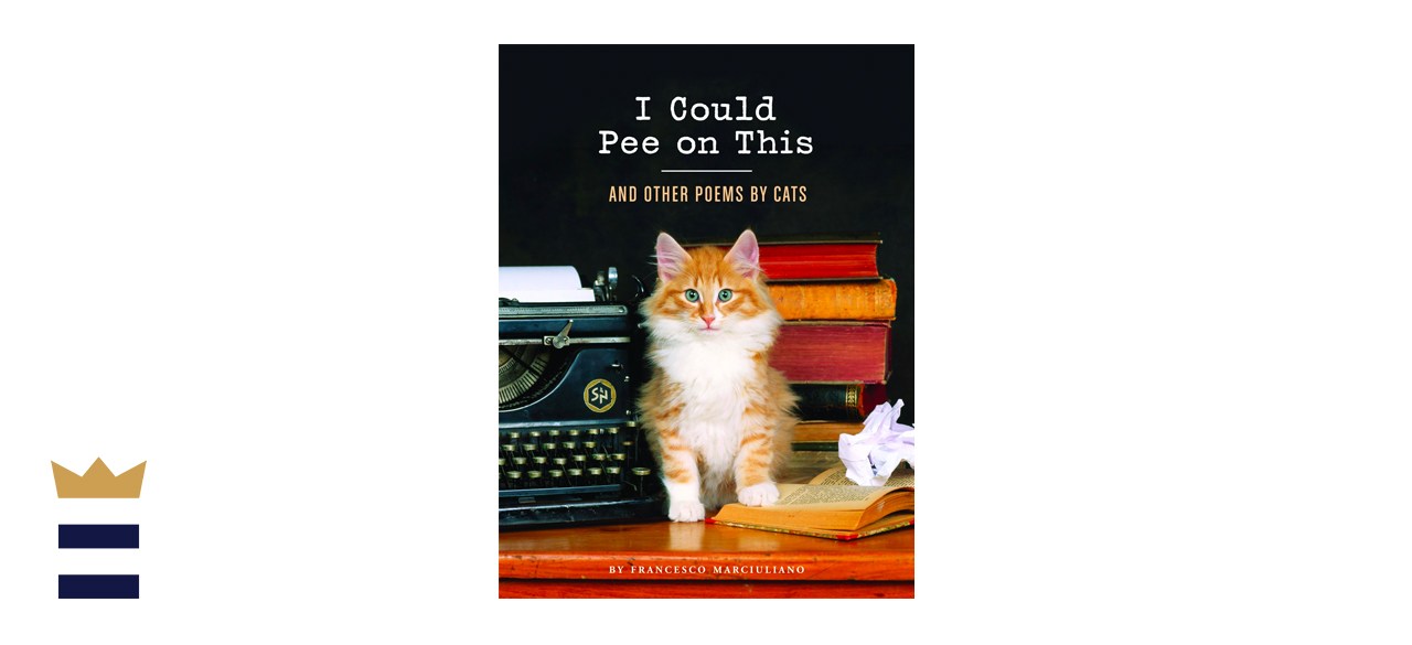 I Could Pee on This: And Other Poems by Cats
