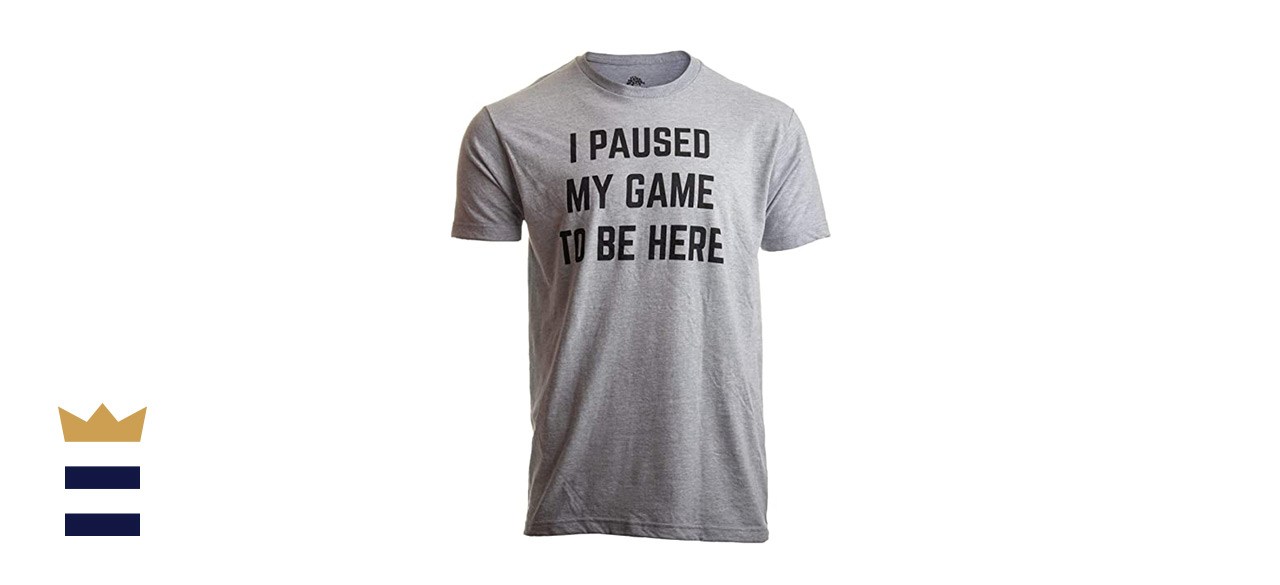 “I Paused My Game For This” Funny Video Gamer T-Shirt