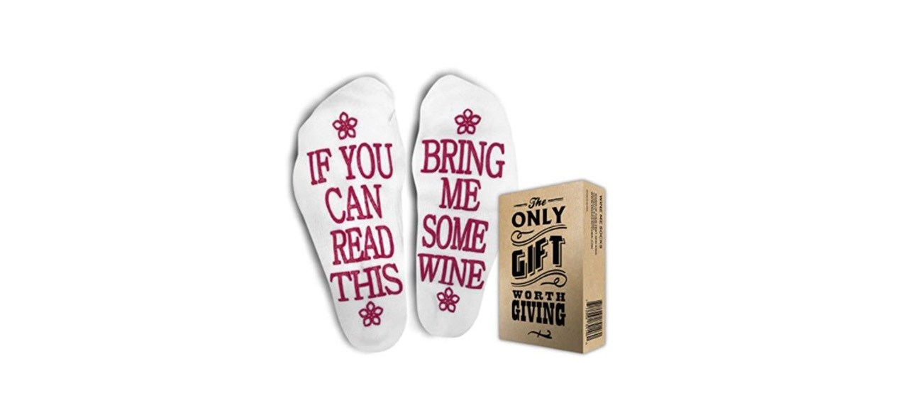 If You Can Read This, Bring Me Some Wine Socks 