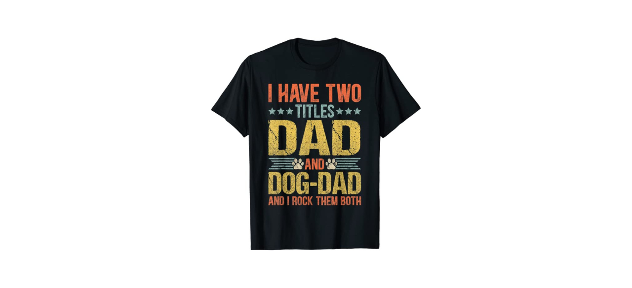 Dog Lover Dad Apparel Dog Lover T-shirt