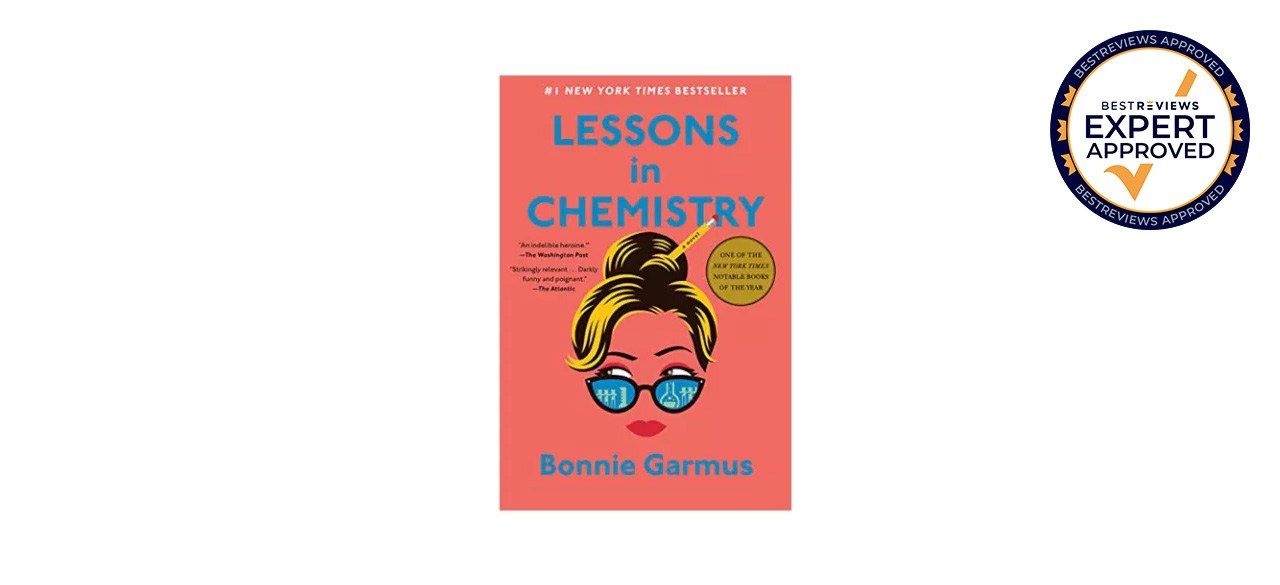 Best “Lessons In Chemistry” by Bonnie Garmus