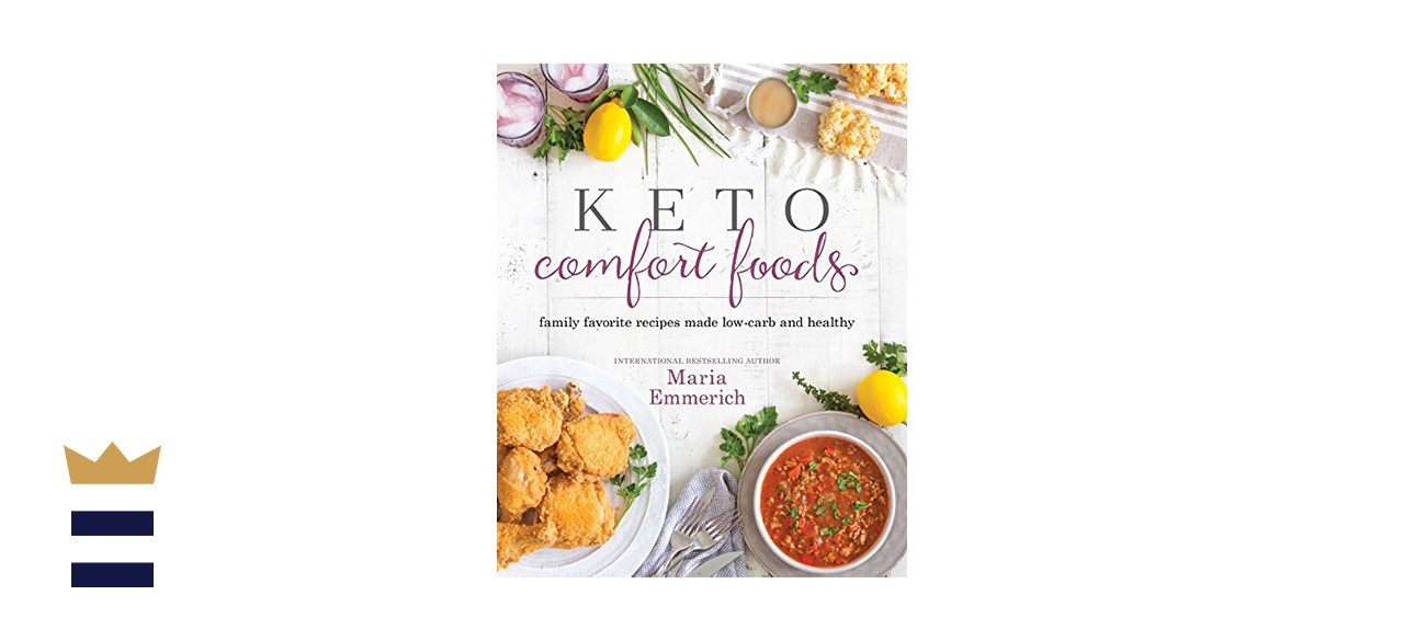 Maria Emmerich Keto Comfort Foods