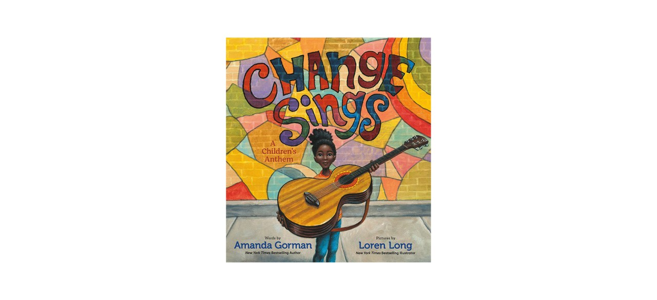 Best “Change Sings” By Amanda Gorman