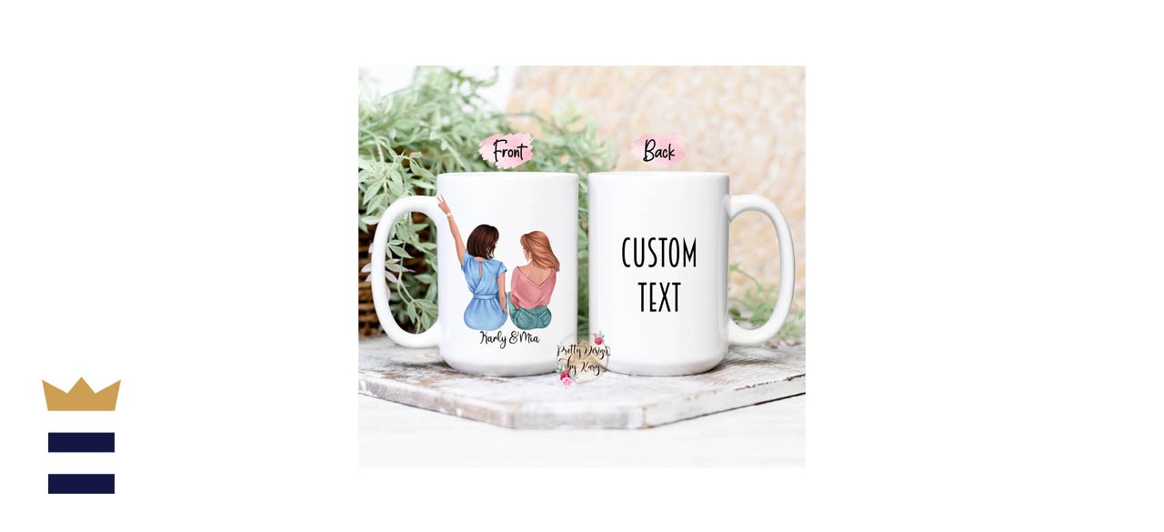 PrettyDesignbyKary Custom Sister Mug