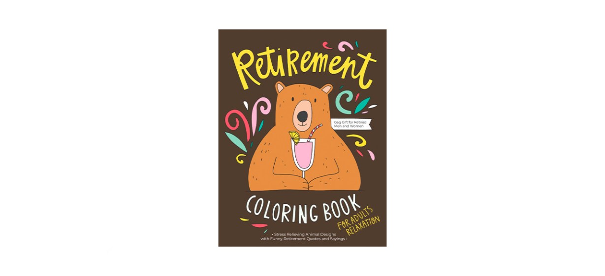 Retirement Coloring Book Retirement Coloring Book
