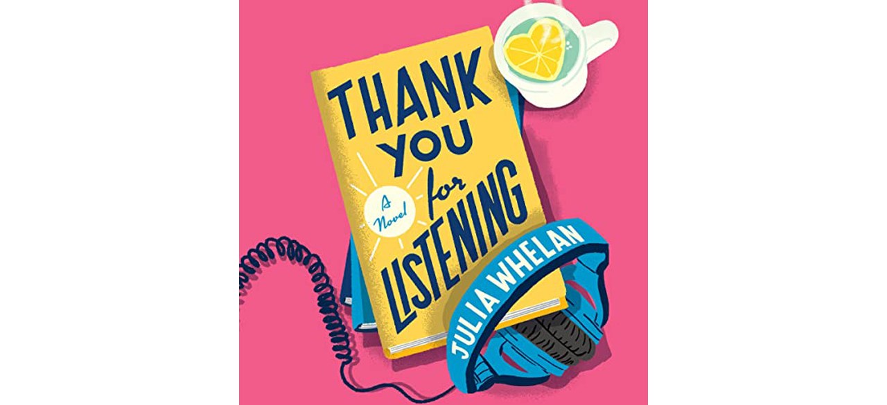 Thank You for Listening: A Novel on white background