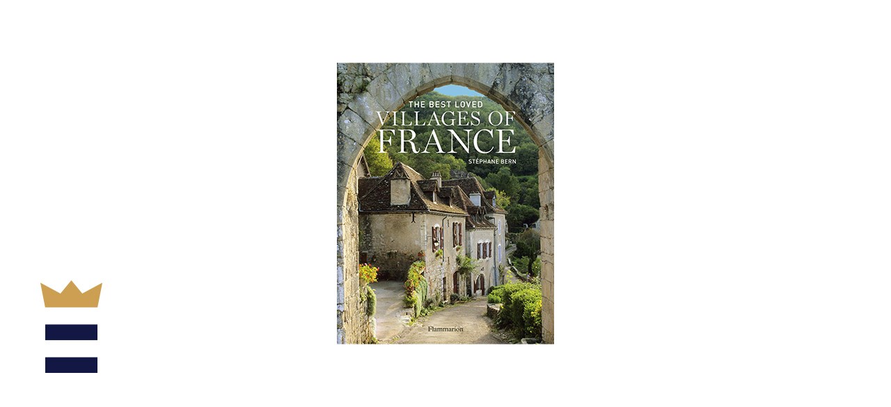 The Best Loved Villages of France