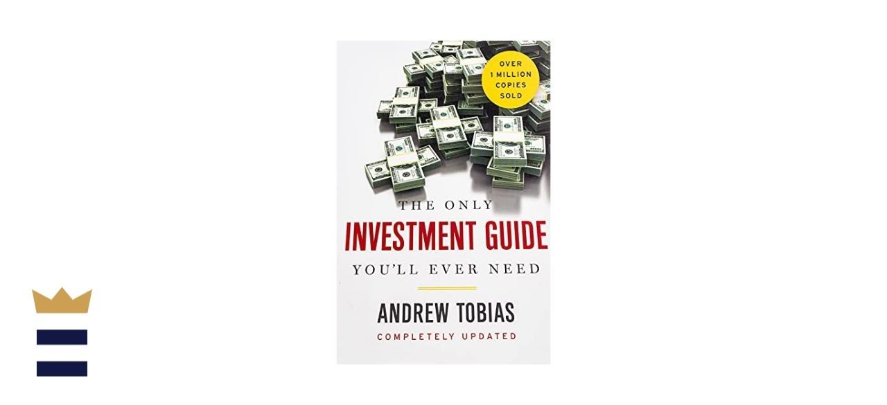 The Only Investment Guide You’ll Ever Need