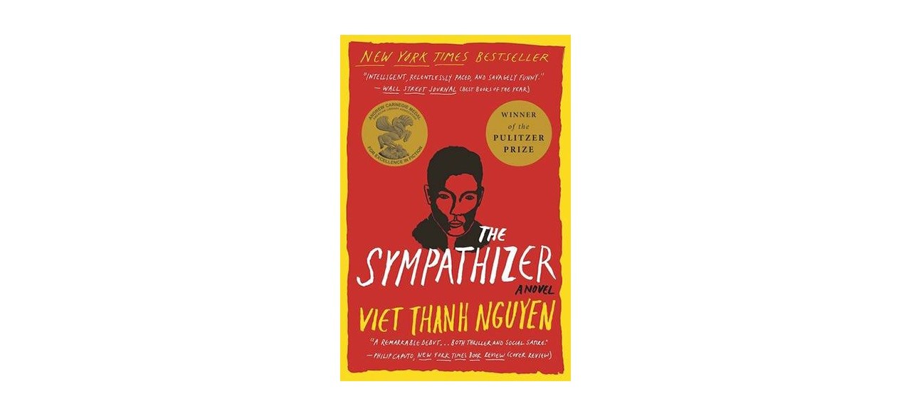 The Sympathizer by Viet Thanh Nguyen 