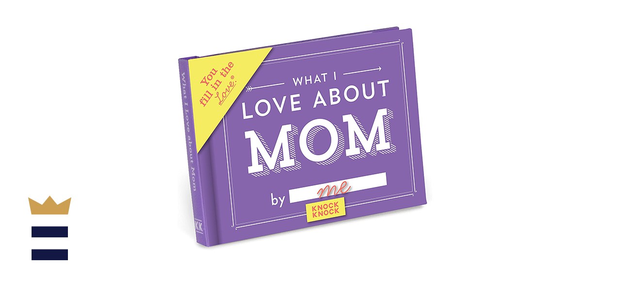 “What I Love About Mom” Journal By Knock Knock