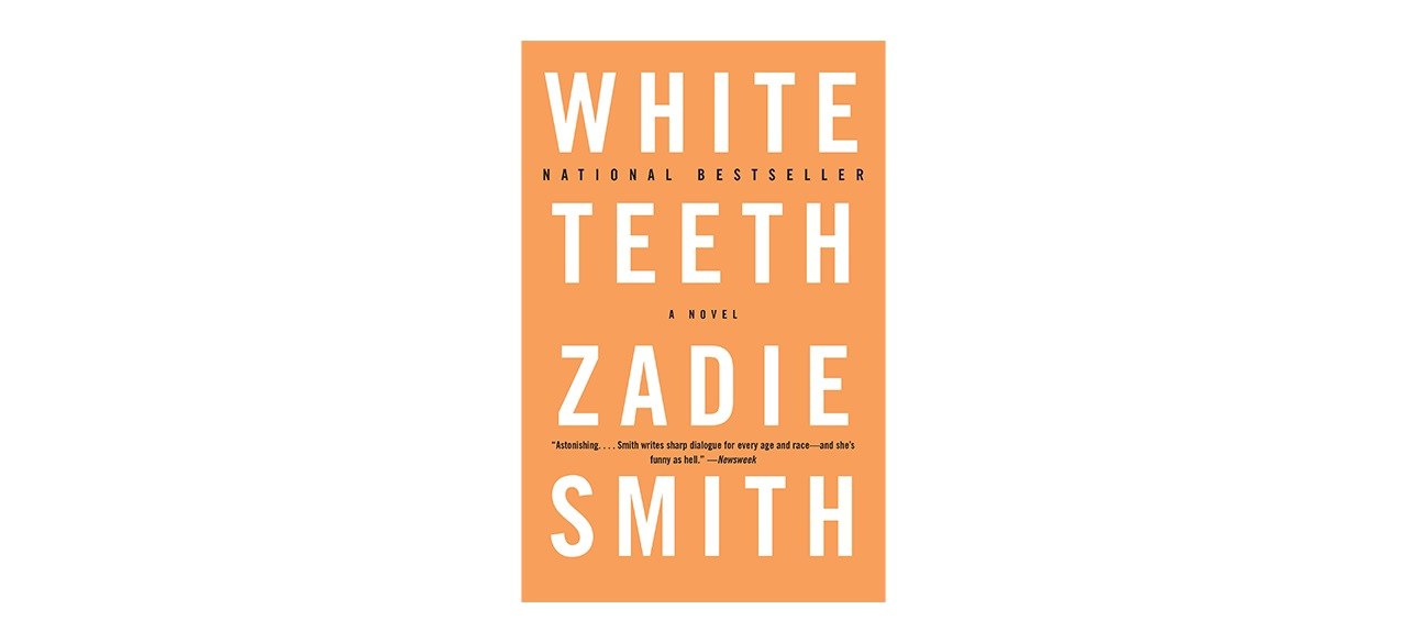 White Teeth: A Novel by Zadie Smith