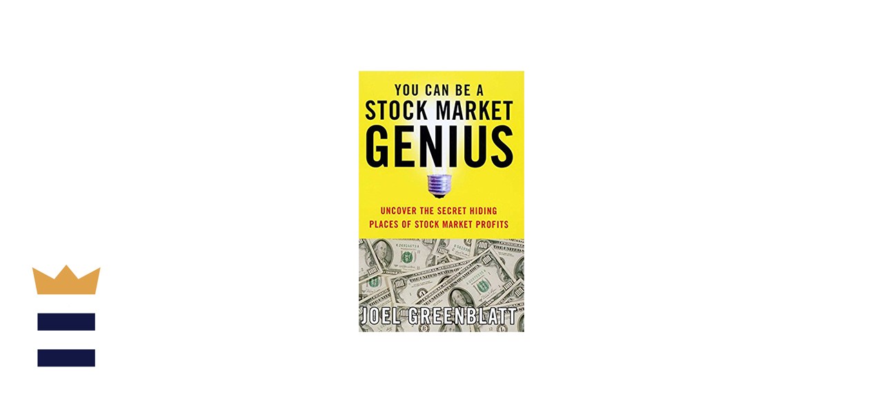 You Can Be a Stock Market Genius: Uncover the Secret Hiding Places of the Stock Market