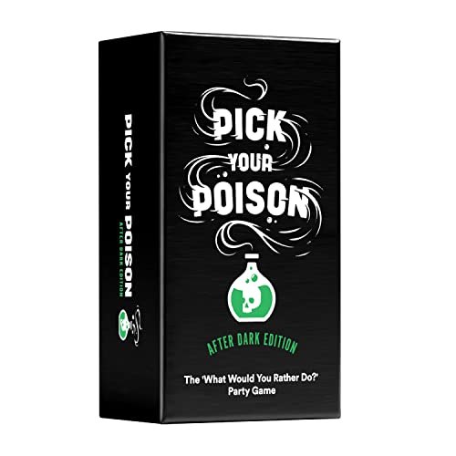 Pick Your Poison Pick Your Poison Adult Card Game [NSFW Edition]
